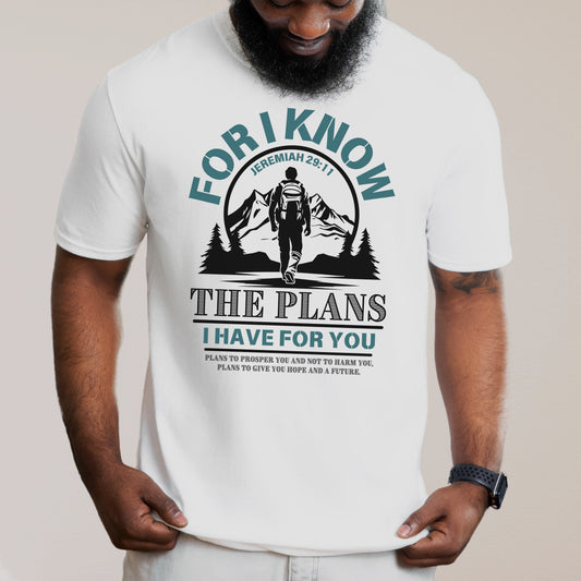 For I Know The Plans I Have For You Jeremiah 29:11 Short-Sleeve T-Shirt